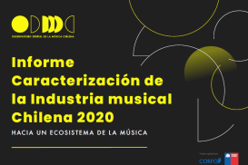 Estudio mapea por primera vez industria de la Música y Espectáculo en Chile